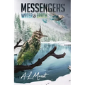 Water & Earth: Book 1 of the Messengers Trilogy