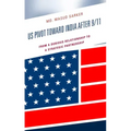 US Pivot toward India after 9/11: From a Dubious Relationship to a Strategic Partnership