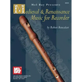 Medieval & Renaissance Music for Recorder