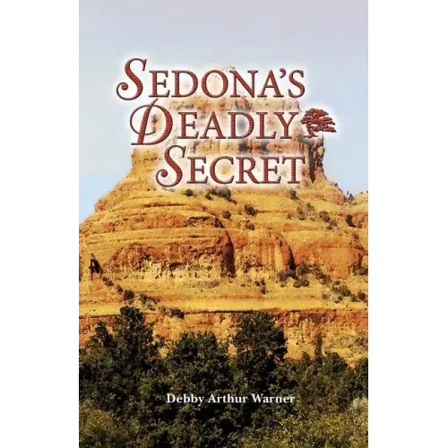 Sedona's Deadly Secret