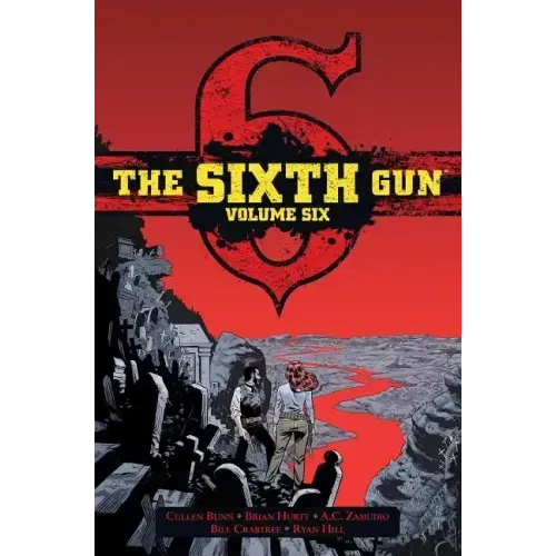 The Sixth Gun Vol. 6: Deluxe Edition