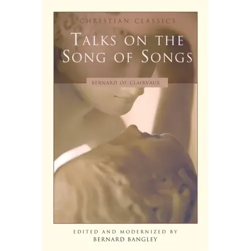 Talks on the Song of Songs