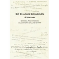 Sir Charles Grandison: A History