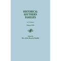 Historical Southern Families. in 23 Volumes. Volume XXII