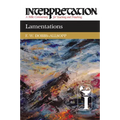 Lamentations: Interpretation: A Bible Commentary for Teaching and Preaching