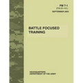 Battle Focused Training (FM 7-1)