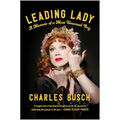 Leading Lady: A Memoir of a Most Unusual Boy