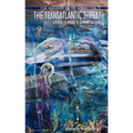 The Dominion of the World 2: The Transatlantic Threat