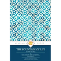 The Fountain of Life: (Fons Vitae)