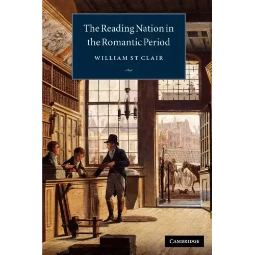 The Reading Nation in the Romantic Period