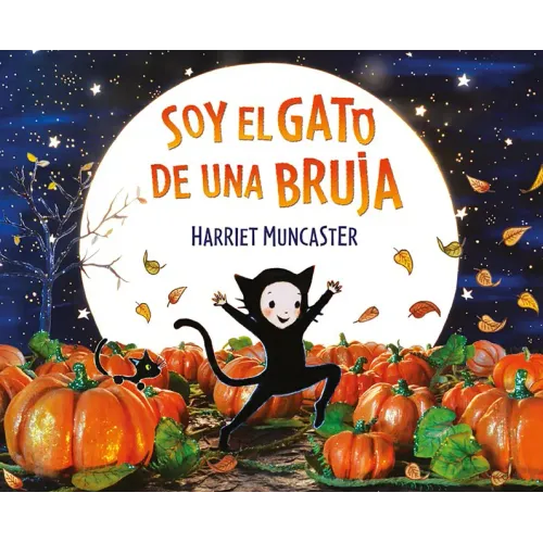 Soy El Gato de Una Bruja / I Am a Witch's Cat