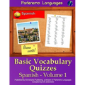 Parleremo Languages Basic Vocabulary Quizzes Spanish - Volume 1