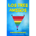 Los tres amigos