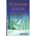 Why African Americans Can't Get Ahead: And How We Can Solve It With Group Economics