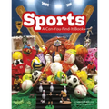Sports: A Can-You-Find-It Book