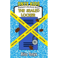Onyx Kids Shiloh's School Dayz: The Sealed Locker