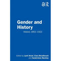 Gender and History: Ireland, 1852-1922
