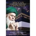 Meccan Openings: A Pilgrim's Guide to Divine Secrets