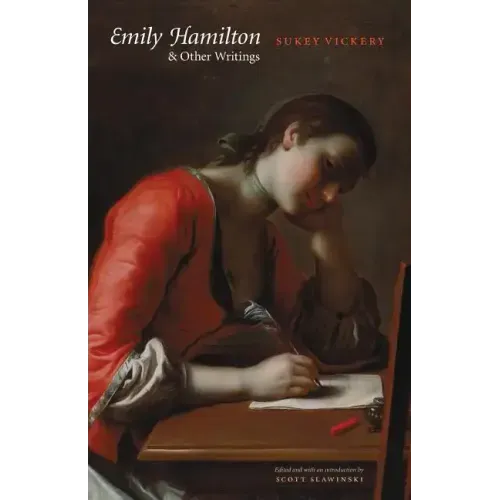 Emily Hamilton and Other Writings