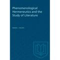 Phenomenological Hermeneutics and the Study of Literature