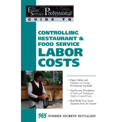 Controlling Restaurant & Food Service Labor Costs
