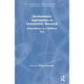 Hermeneutic Approaches to Interpretive Research: Dissertations in a Different Key