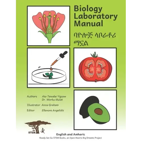 Biology Laboratory Manual: In English and Amharic