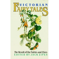 Victorian Fairy Tales: The Revolt of the Fairies and Elves