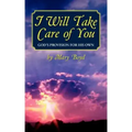 I Will Take Care of You, God's Provision for His Own
