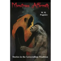 Monstrous Aftermath: Stories in the Lovecraftian Tradition