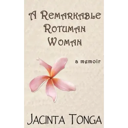 A Remarkable Rotuman Woman