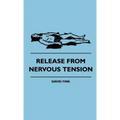 Release From Nervous Tension
