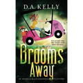 Brooms Away: An Arabella Black Paranormal Cozy Mystery