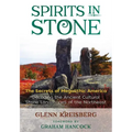 Spirits in Stone: The Secrets of Megalithic America
