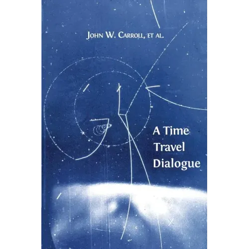 A Time Travel Dialogue