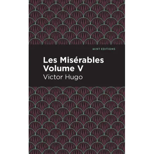 Les Miserables Volume V