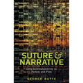 Suture and Narrative: Deep Intersubjectivity in Fiction and Film