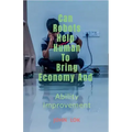 May Robots Help Human To Bring Economy And