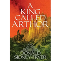 A King Called Arthor and Other Morceaux