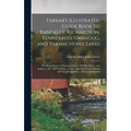 Farrar's Illustrated Guide Book to Rangeley, Richardson, Kennebago, Umbagog, and Parmachenee Lakes: The Head-Waters of the Connecticut, Dixville Notch