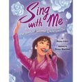 Sing with Me: The Story of Selena Quintanilla