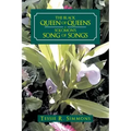 The Black Queen of Queens Is Solomon'S Song of Songs