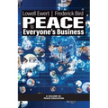 Peace is Everyone's Business