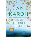 These High, Green Hills