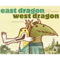 East Dragon, West Dragon