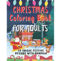 Christmas Coloring Book For Adults: 50 Unique Festive Designs With Mandala - Complex Designs To Help You Relax and Reduce Stress - Ideal Xmas Gift For