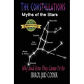 The Constellations: Myths of the Stars
