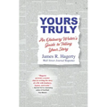 Yours Truly: An Obituary Writer's Guide to Telling Your Story