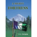 A Mighty Fortress
