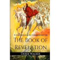 A Chronological Commentary on the Book of Revelation